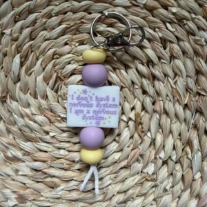 I am a Nervous System Keychain